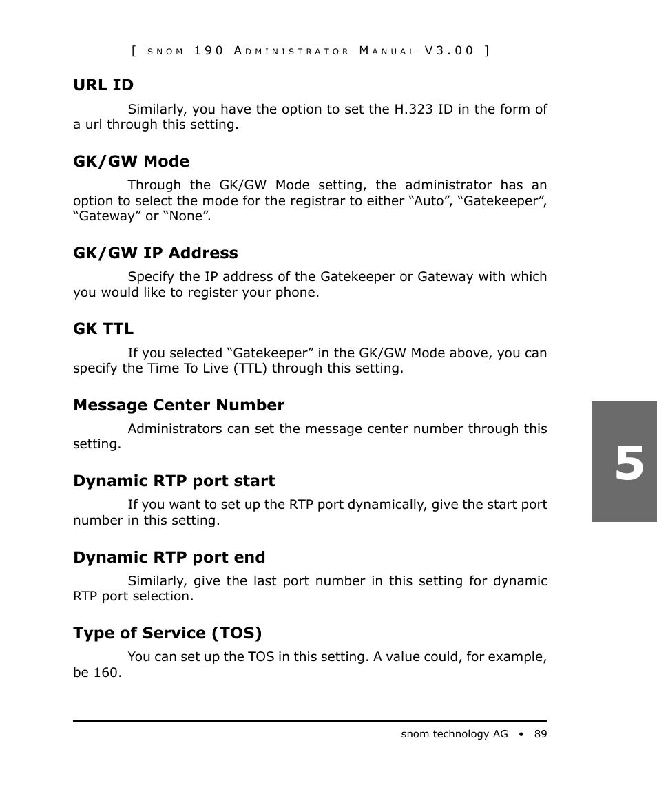 Url id, Gk/gw mode, Gk/gw ip address | Gk ttl, Message center number, Dynamic rtp port start, Dynamic rtp port end, Type of service (tos) | Snom 190 User Manual | Page 89 / 99