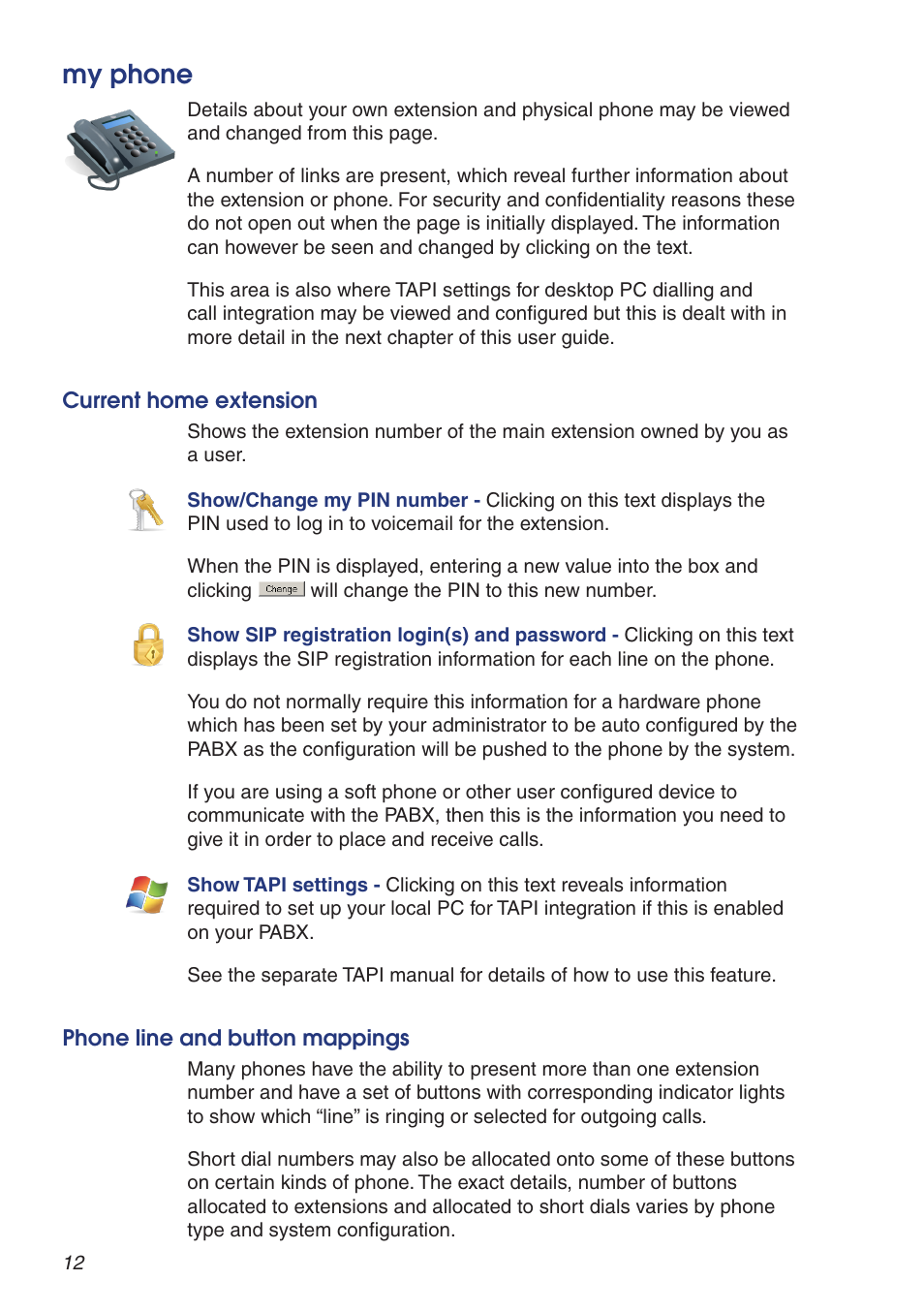 My phone, Current home extension, Phone line and button mappings | Snom VoIP PABX User Manual | Page 12 / 36