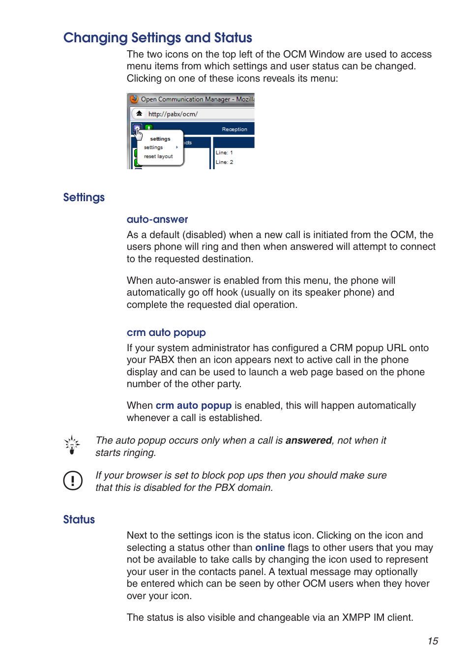 Changing settings and status, Settings, Status | Snom VoIP PABX User Manual | Page 15 / 36
