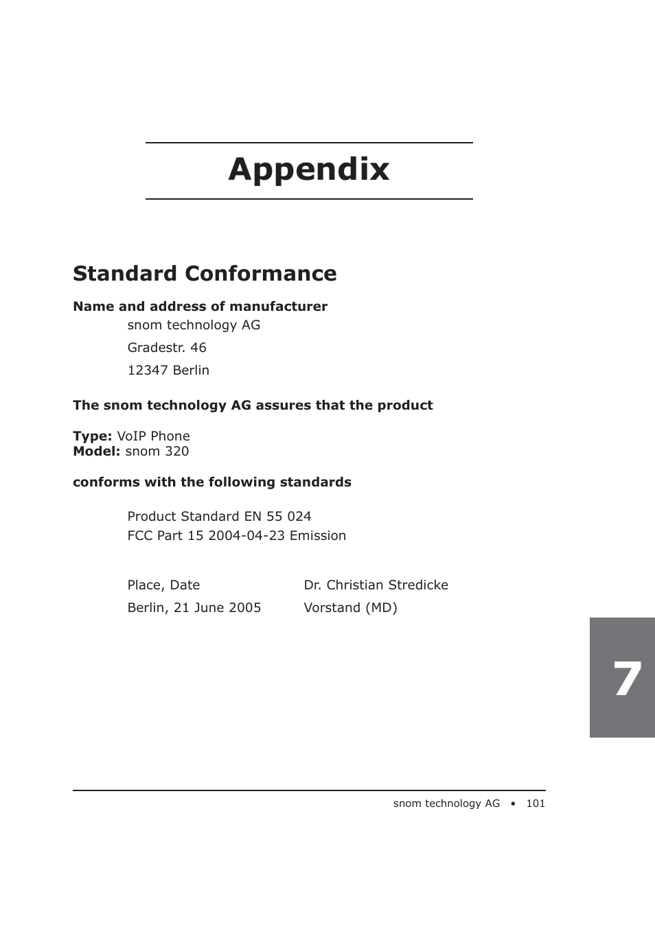 Appendix, Standard conformance | Snom 320 User Manual | Page 101 / 108