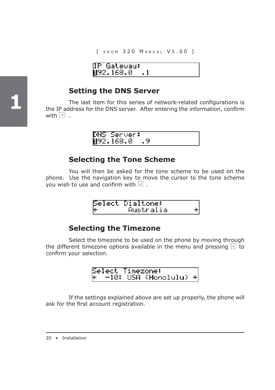 Setting the dns server, Selecting the tone scheme, Selecting the timezone | Snom 320 User Manual | Page 20 / 108