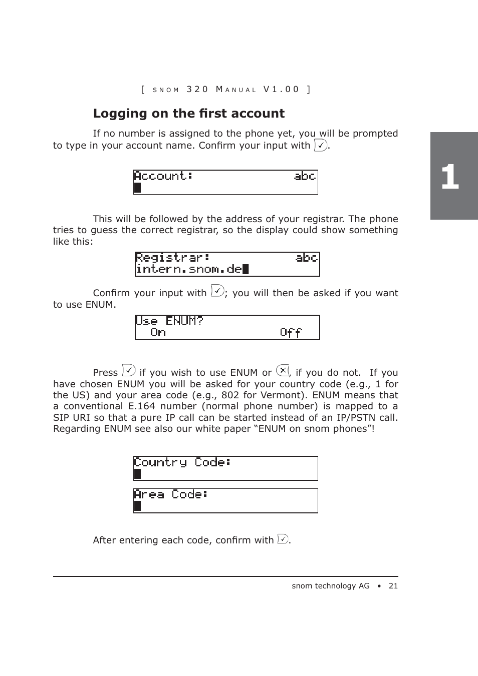 Logging on the ﬁ rst account | Snom 320 User Manual | Page 21 / 108