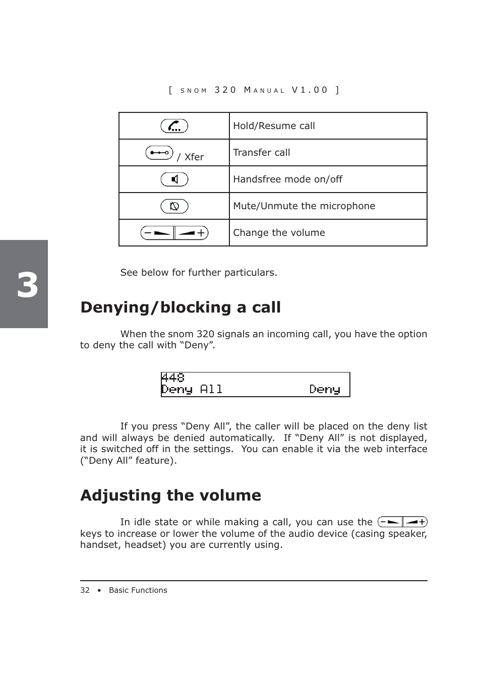 Denying/ blocking a call, Adjusting the volume | Snom 320 User Manual | Page 32 / 108