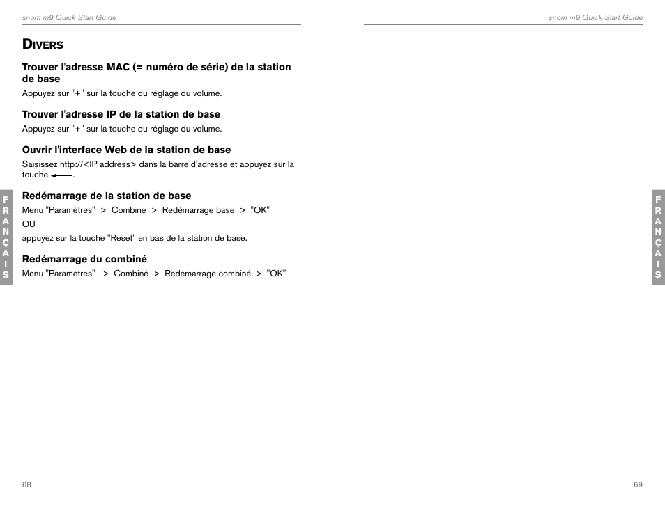 Divers, Trouver l'addresse ip de la station base, Ouvrir l'interface web de la station de base | Redémarrage de la station de base et du combiné | Snom M9 User Manual | Page 35 / 61