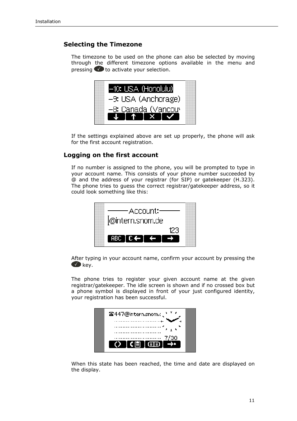 Selecting the timezone, Logging on the first account | Snom 220 User Manual | Page 11 / 67