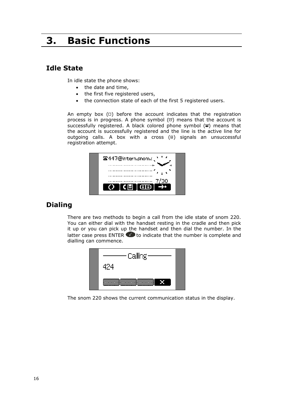 Basic functions, Idle state, Dialing | Snom 220 User Manual | Page 16 / 67