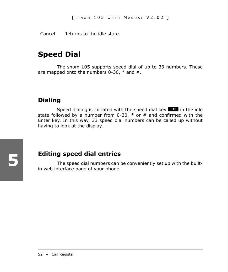 Speed dial, Dialing, Editing speed dial entries | Snom 105 User Manual | Page 52 / 69
