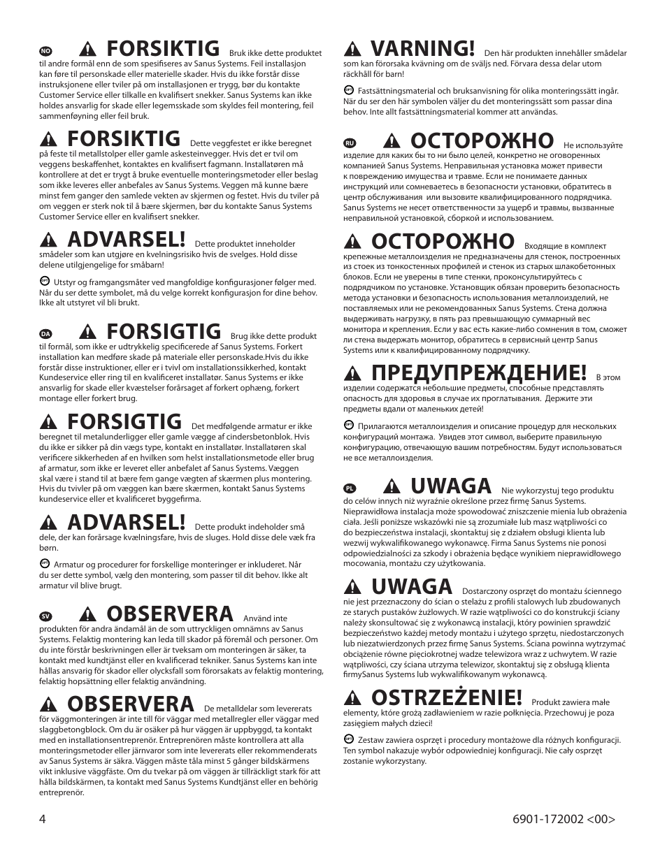 Forsiktig, Advarsel, Forsigtig | Observera, Varning, Осторожно, Предупреждение, Uwaga, Ostrzeżenie | Sanus Systems VISIONMOUNT ML11 User Manual | Page 4 / 36