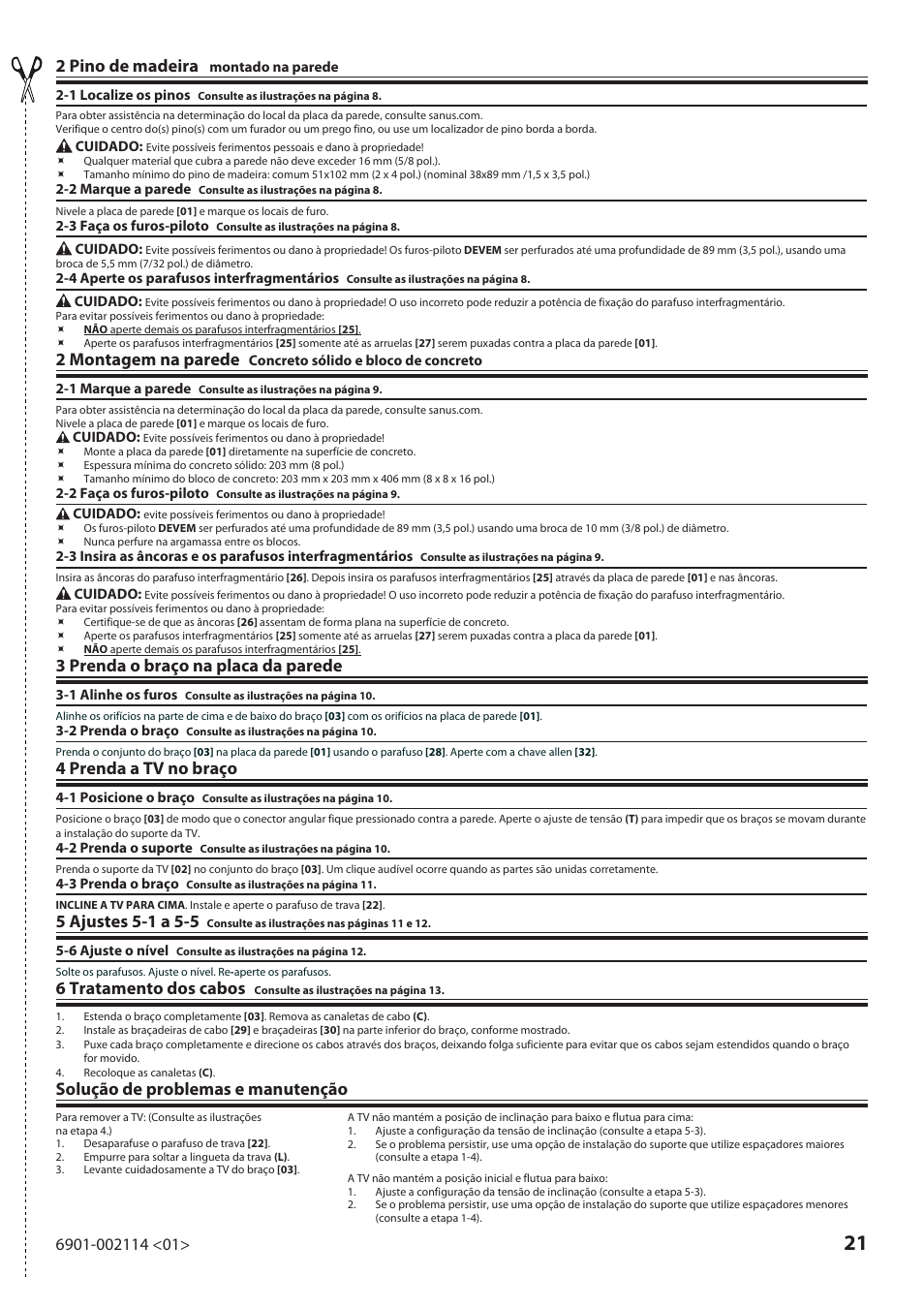 2 pino de madeira, 2 montagem na parede, 3 prenda o braço na placa da parede | 4 prenda a tv no braço, 6 tratamento dos cabos, Solução de problemas e manutenção | Sanus Systems LF228 User Manual | Page 21 / 40