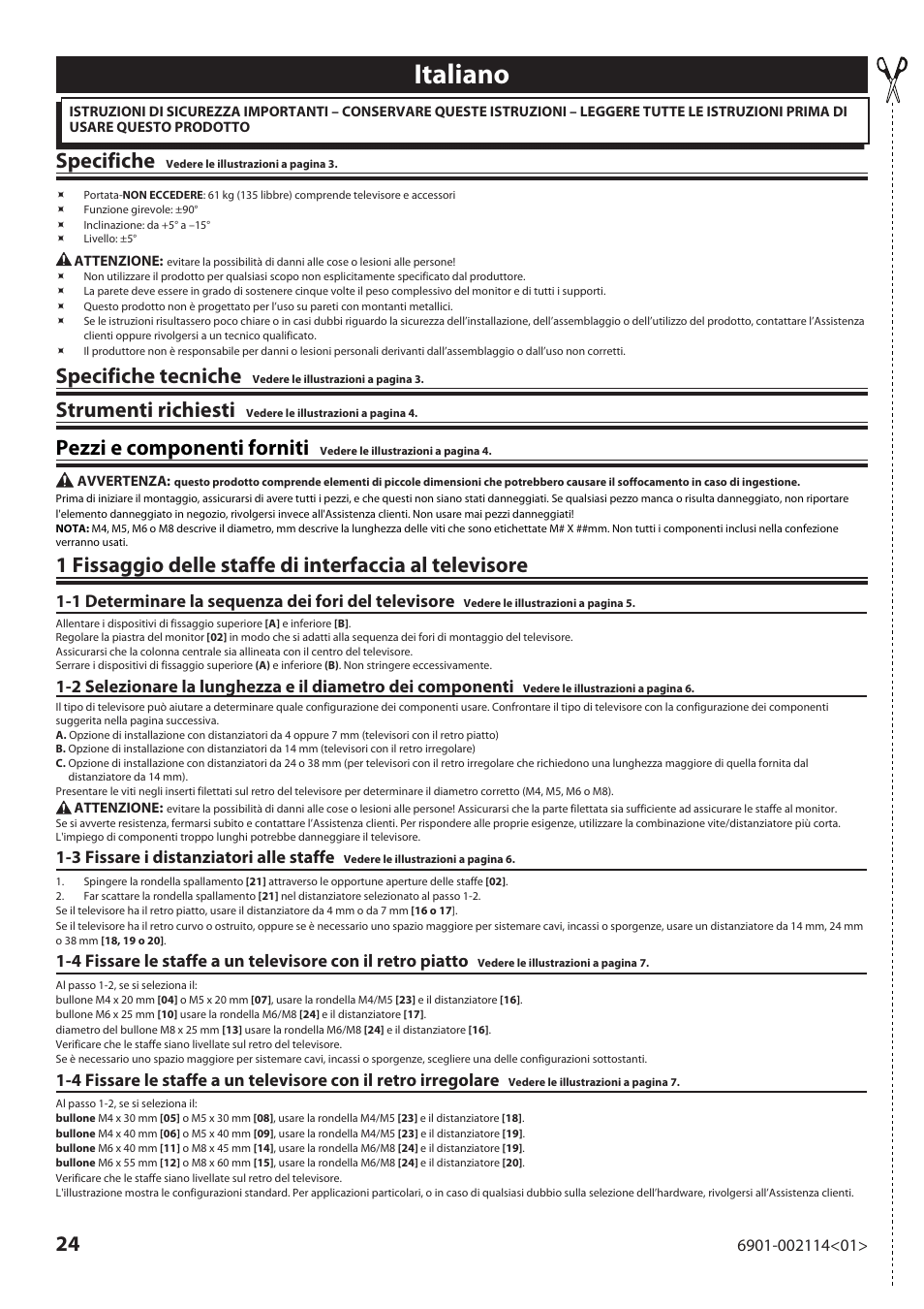 Italiano, Specifiche, Specifiche tecniche | Strumenti richiesti, Pezzi e componenti forniti, 1 determinare la sequenza dei fori del televisore, 3 fissare i distanziatori alle staffe | Sanus Systems LF228 User Manual | Page 24 / 40
