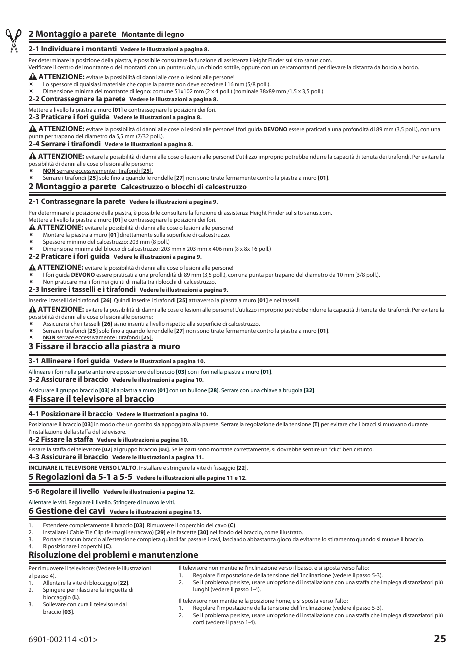 2 montaggio a parete, 3 fissare il braccio alla piastra a muro, 4 fissare il televisore al braccio | 6 gestione dei cavi, Risoluzione dei problemi e manutenzione | Sanus Systems LF228 User Manual | Page 25 / 40