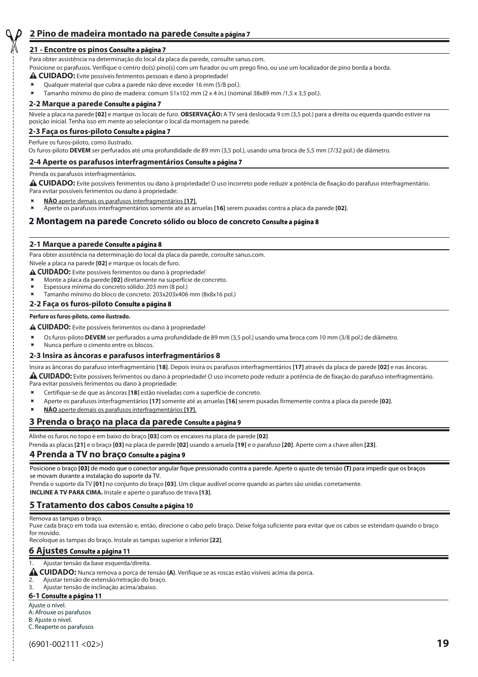 6 ajustes, 2 pino de madeira montado na parede, 2 montagem na parede | 3 prenda o braço na placa da parede, 4 prenda a tv no braço, 5 tratamento dos cabos | Sanus Systems VLF220 User Manual | Page 19 / 38