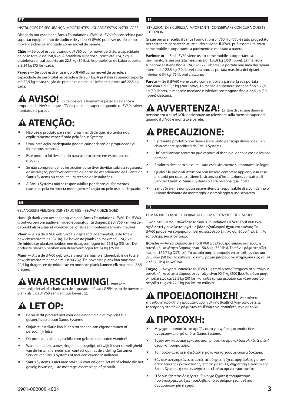 Aviso, Atenção, Waarschuwing | Let op, Avvertenza, Precauzione, Προειδοποιηση, Προσοχη | Sanus Systems JFV60 User Manual | Page 3 / 34