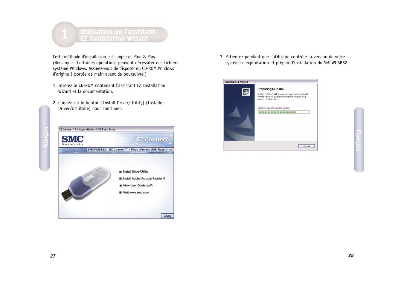 Utilisation de l’assistant ez installation wizard | SMC Networks SMC EZ Connect 2.4GHz 11 Mbps Wireless USB Flash Drive SMCWUSB32 User Manual | Page 15 / 45