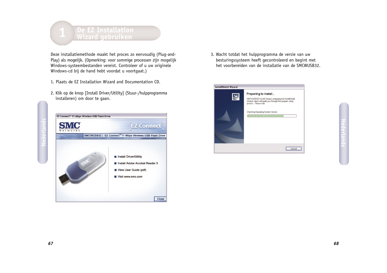 De ez installation wizard gebruiken | SMC Networks SMC EZ Connect 2.4GHz 11 Mbps Wireless USB Flash Drive SMCWUSB32 User Manual | Page 35 / 45