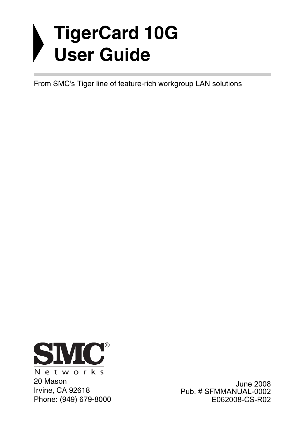 Tigercard 10g user guide | SMC Networks TIGERCARD SMC10GPCIE-10BT User Manual | Page 2 / 35
