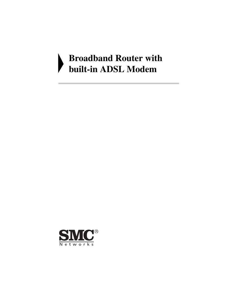 Broadband router with built-in adsl modem | SMC Networks Barricade SMC7404BRA EU User Manual | Page 3 / 130