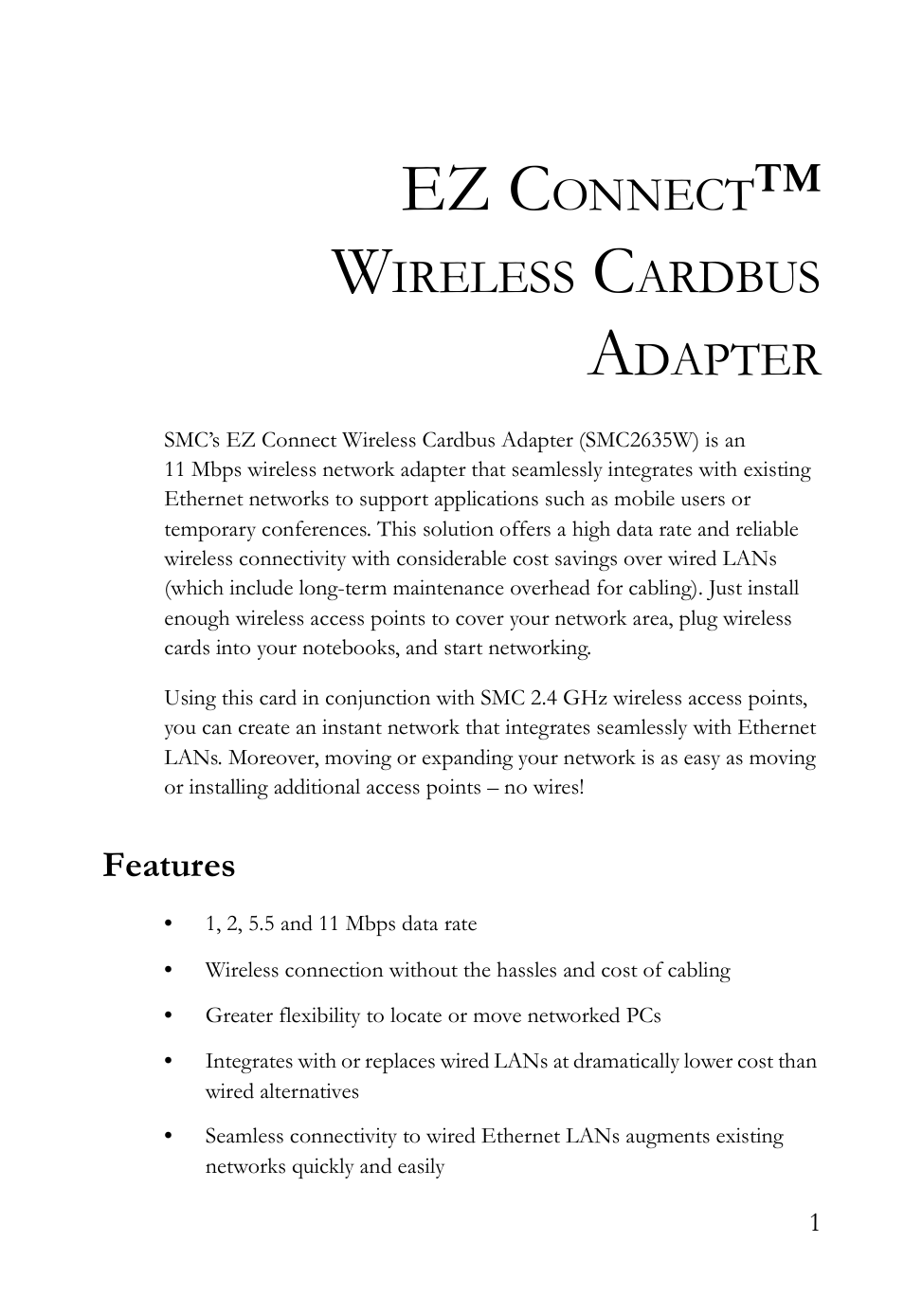 Ez connect™ wireless cardbus adapter, Features, Ez c | Onnect, Ireless, Ardbus, Dapter | SMC Networks SMC2635W User Manual | Page 11 / 42