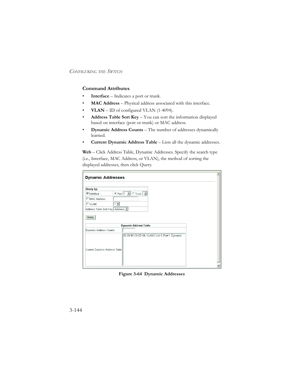 Figure 3-65 dynamic addresses -144 | SMC Networks SMC TigerStack III SMC6824MPE User Manual | Page 194 / 570