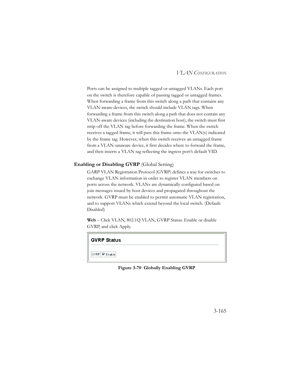 Enabling or disabling gvrp (global setting), Enabling or disabling gvrp (global setting) -165, Figure 3-71 globally enabling gvrp -165 | SMC Networks SMC TigerStack III SMC6824MPE User Manual | Page 215 / 570