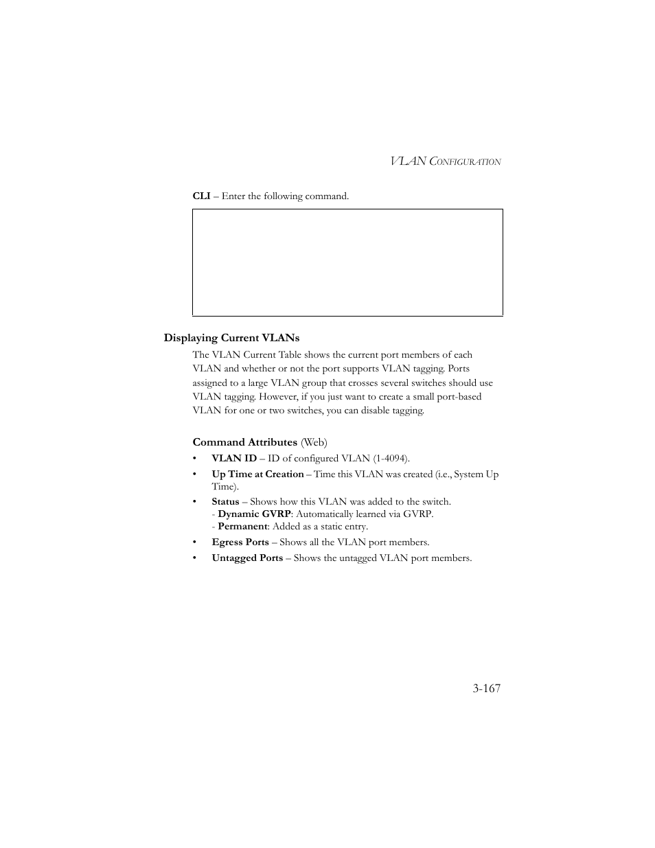 Displaying current vlans, Displaying current vlans -167 | SMC Networks SMC TigerStack III SMC6824MPE User Manual | Page 217 / 570