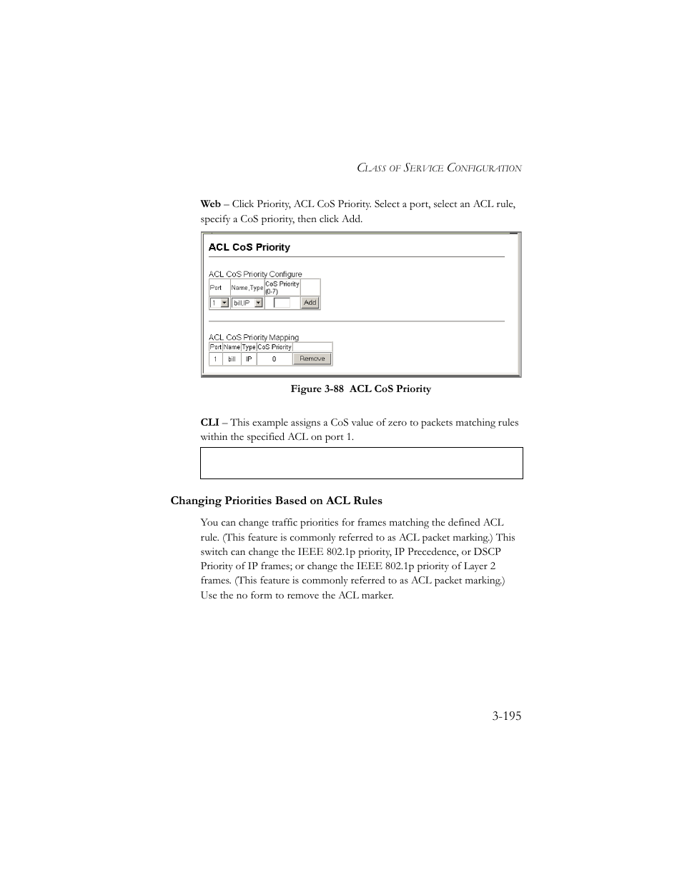 Changing priorities based on acl rules, Changing priorities based on acl rules -195, Figure 3-89 acl cos priority -195 | SMC Networks SMC TigerStack III SMC6824MPE User Manual | Page 245 / 570