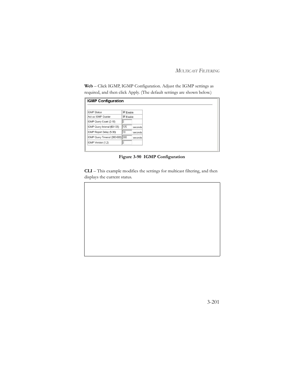 Figure 3-91 igmp configuration -201 | SMC Networks SMC TigerStack III SMC6824MPE User Manual | Page 251 / 570