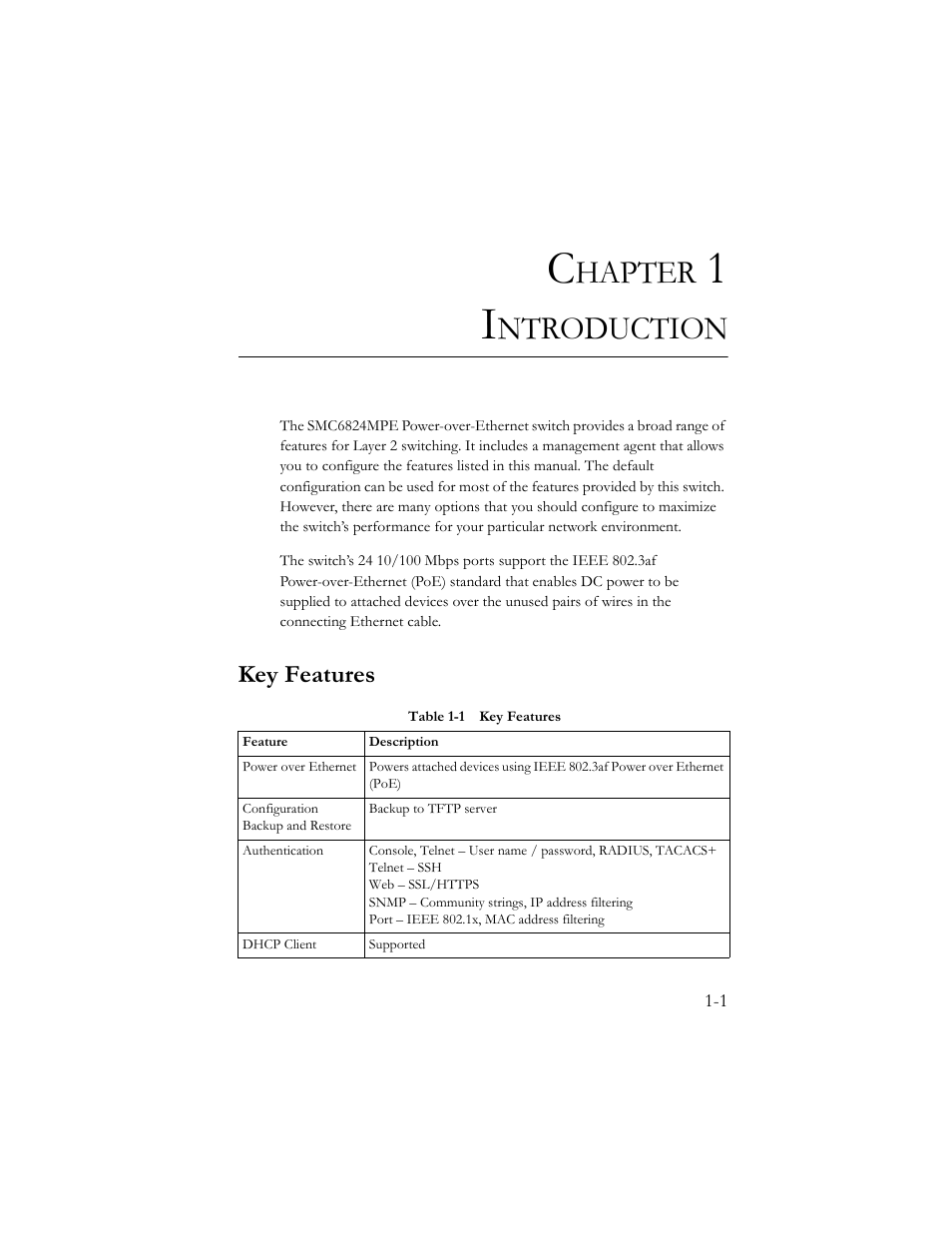 Chapter 1 introduction, Key features, Introduction -1 | Key features -1, Table 1-1 key features -1, Hapter, Ntroduction | SMC Networks SMC TigerStack III SMC6824MPE User Manual | Page 27 / 570
