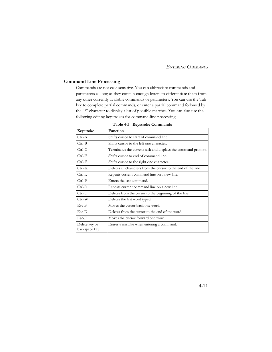 Command line processing, Command line processing -11, Table 4-3 keystroke commands -11 | SMC Networks SMC TigerStack III SMC6824MPE User Manual | Page 273 / 570