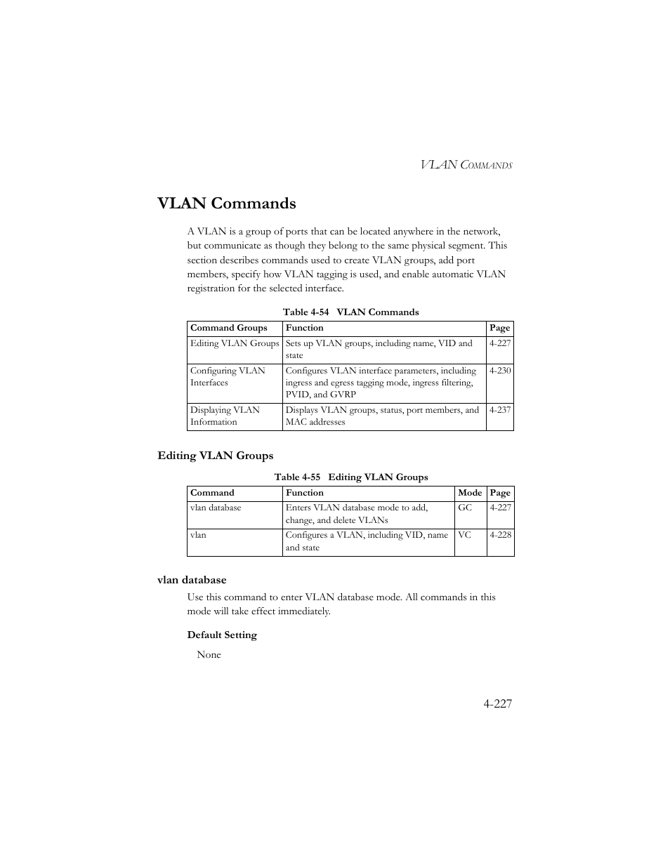 Vlan commands, Editing vlan groups, Vlan database | Vlan commands -227, Editing vlan groups -227, Vlan database -227 | SMC Networks SMC TigerStack III SMC6824MPE User Manual | Page 489 / 570