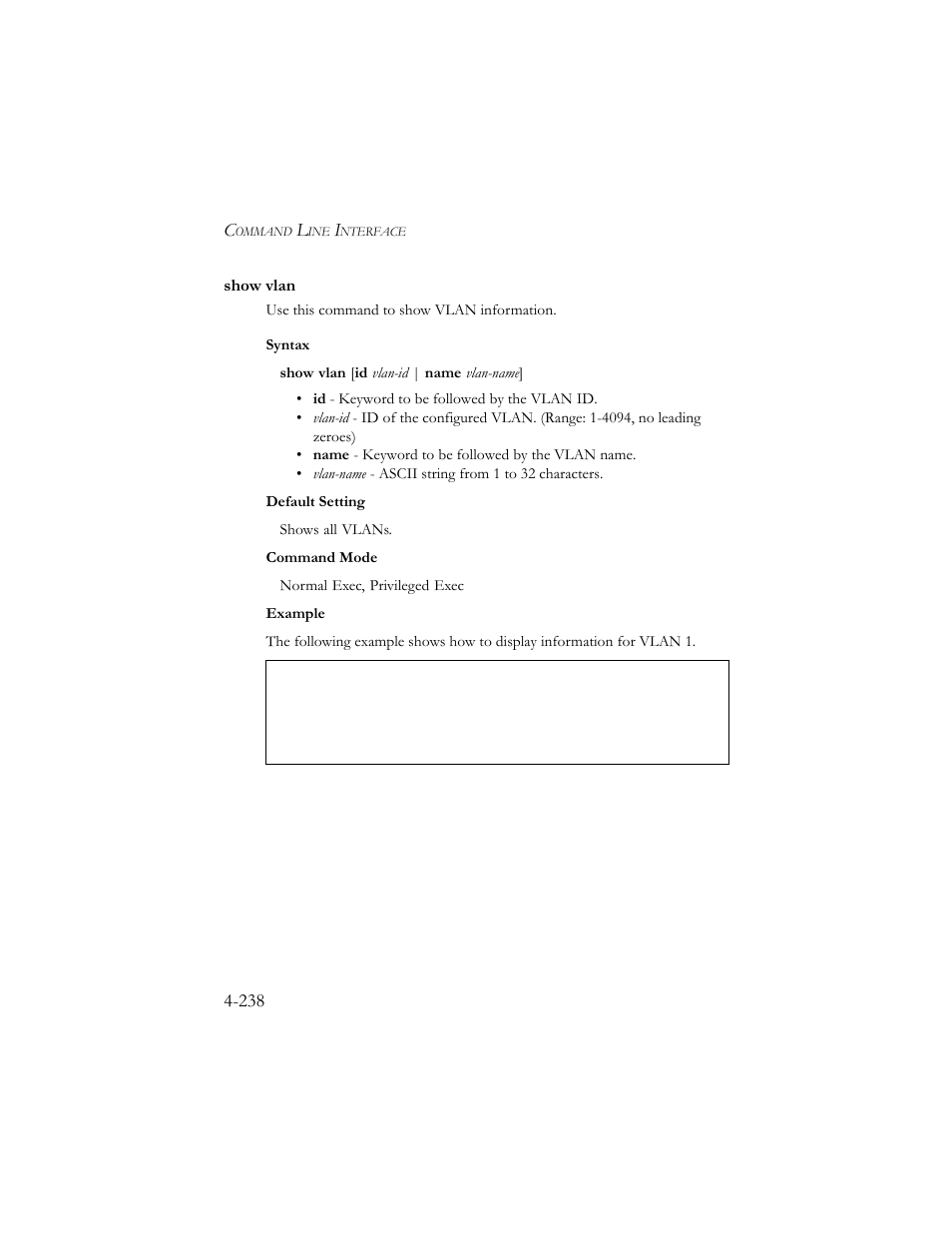 Show vlan, Show vlan -238 | SMC Networks SMC TigerStack III SMC6824MPE User Manual | Page 500 / 570