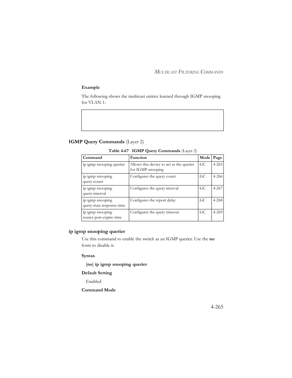 Igmp query commands (layer 2), Ip igmp snooping querier, Igmp query commands (layer 2) -265 | Ip igmp snooping querier -265, Table 4-67 igmp query commands (layer 2) -265 | SMC Networks SMC TigerStack III SMC6824MPE User Manual | Page 527 / 570