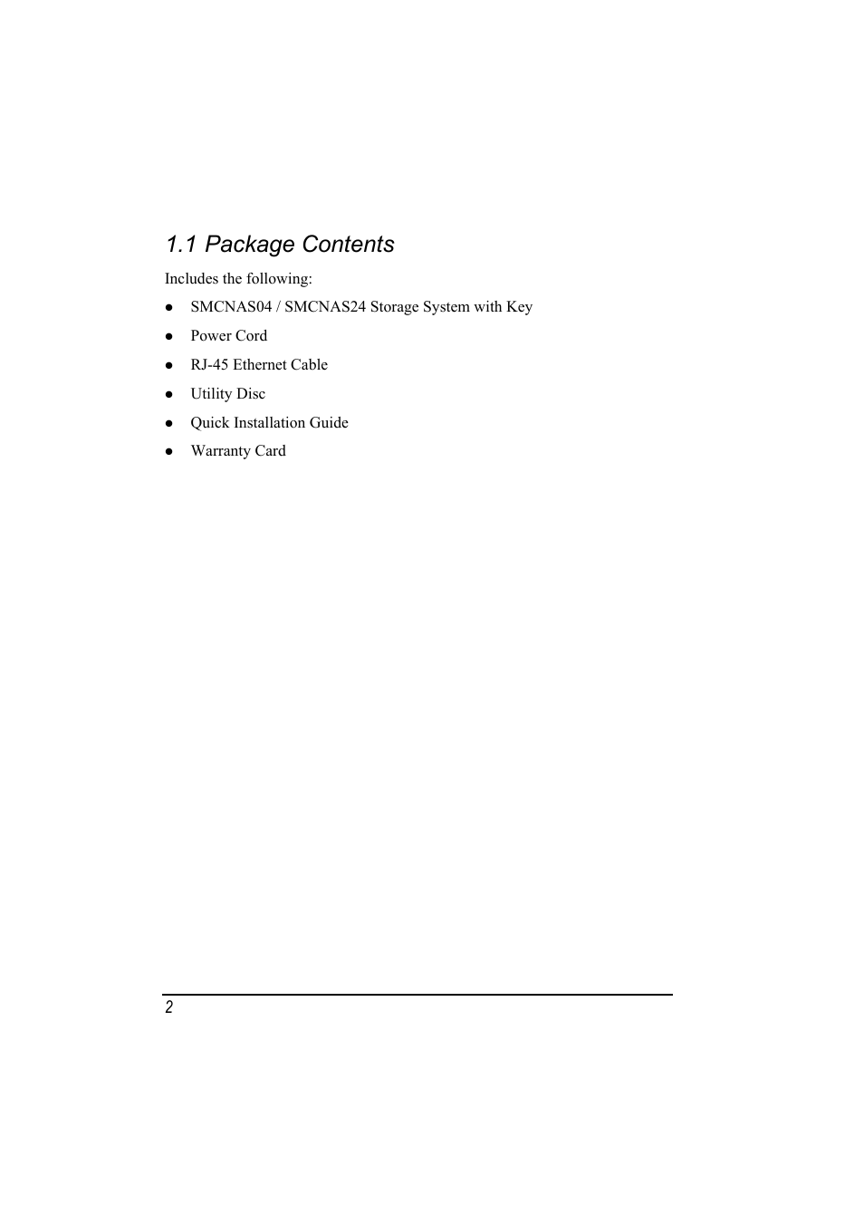 1 package contents, Package contents | SMC Networks SMCNAS24 User Manual | Page 11 / 78