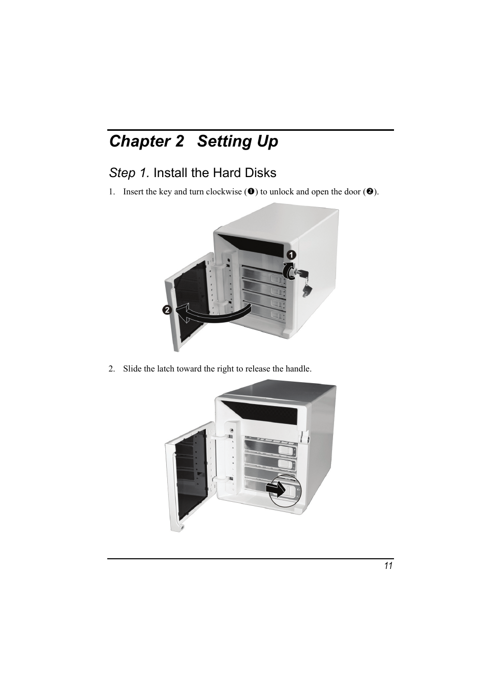 Chapter 2 setting up, Step 1. install the hard disks, Chapter 2 | Setting up | SMC Networks SMCNAS24 User Manual | Page 19 / 78