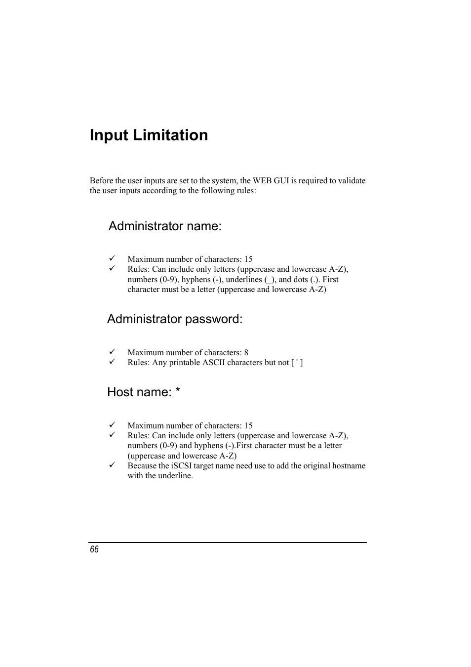 Input limitation, Administrator name, Administrator password | Host name, 1 the input limitation | SMC Networks SMCNAS24 User Manual | Page 74 / 78