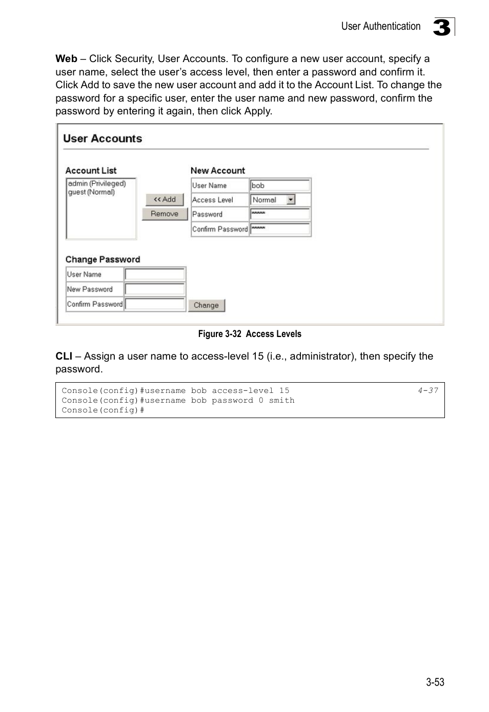 Figure 3-32 access levels | SMC Networks SMC Tiger 10/100 SMC6128PL2 User Manual | Page 105 / 664