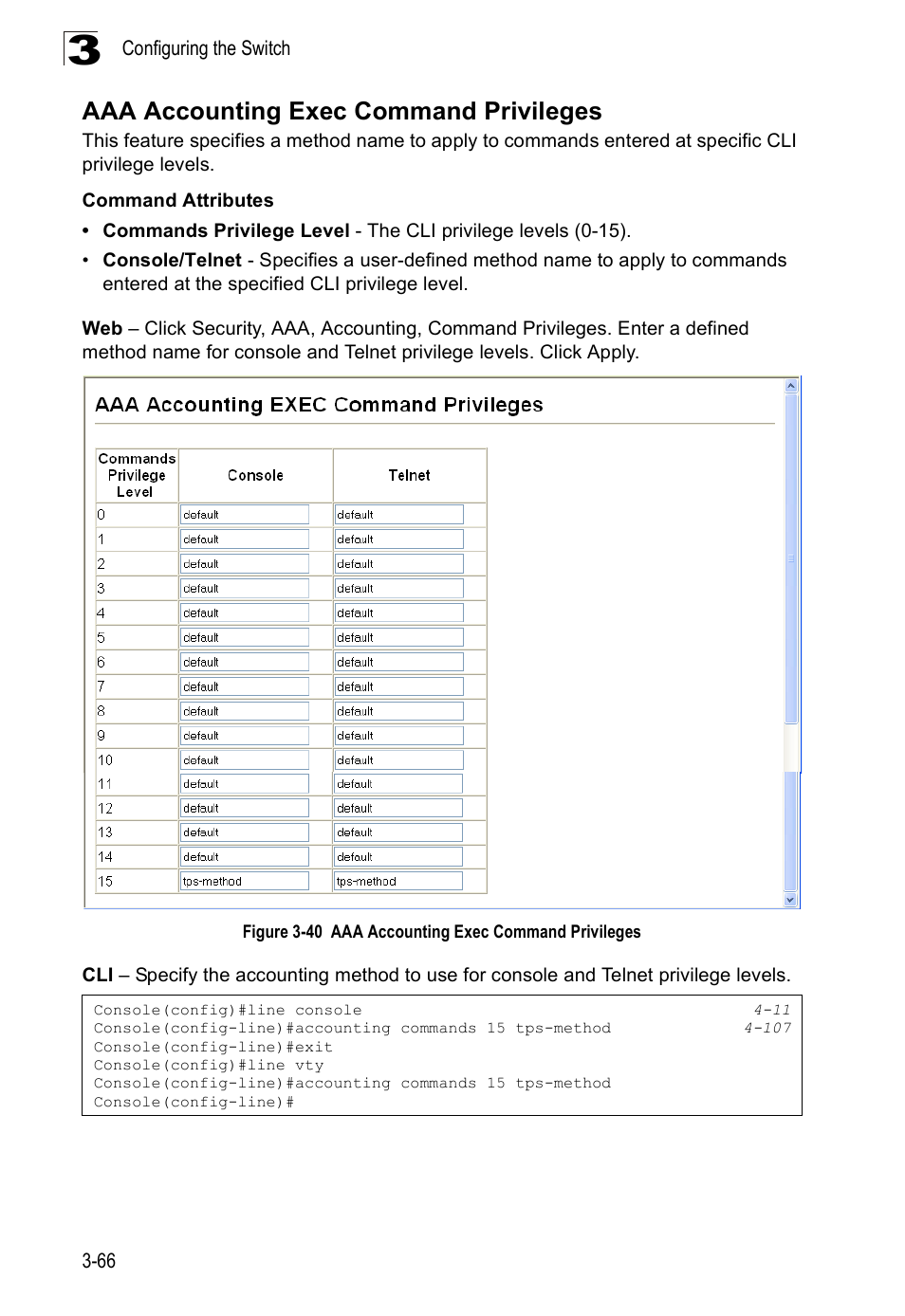 Aaa accounting exec command privileges, Figure 3-40 aaa accounting exec command privileges | SMC Networks SMC Tiger 10/100 SMC6128PL2 User Manual | Page 118 / 664