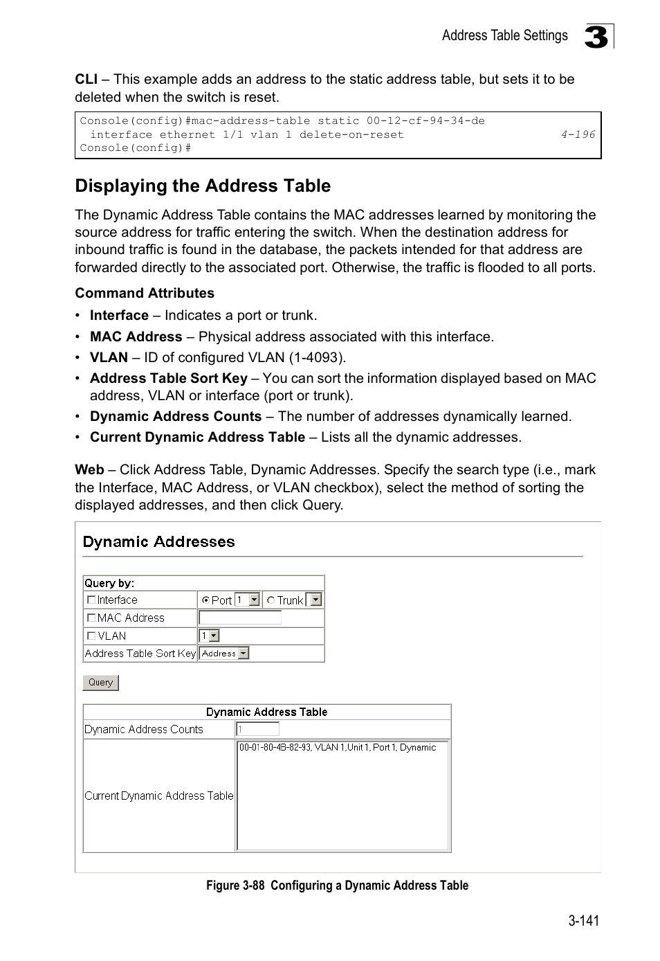 Displaying the address table, Figure 3-88 configuring a dynamic address table | SMC Networks SMC Tiger 10/100 SMC6128PL2 User Manual | Page 193 / 664