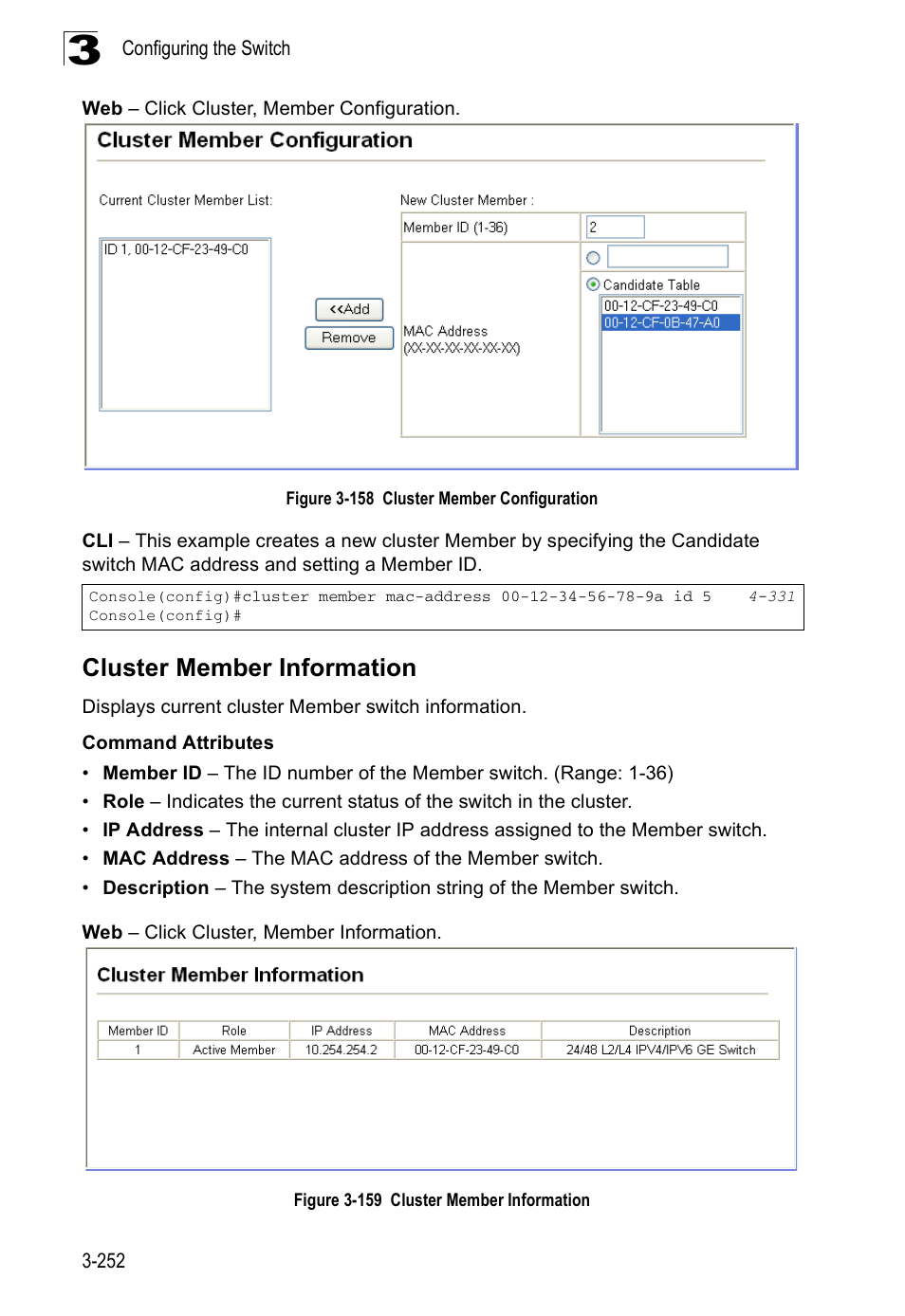 Cluster member information, Figure 3-158 cluster member configuration, Figure 3-159 cluster member information | SMC Networks SMC Tiger 10/100 SMC6128PL2 User Manual | Page 304 / 664