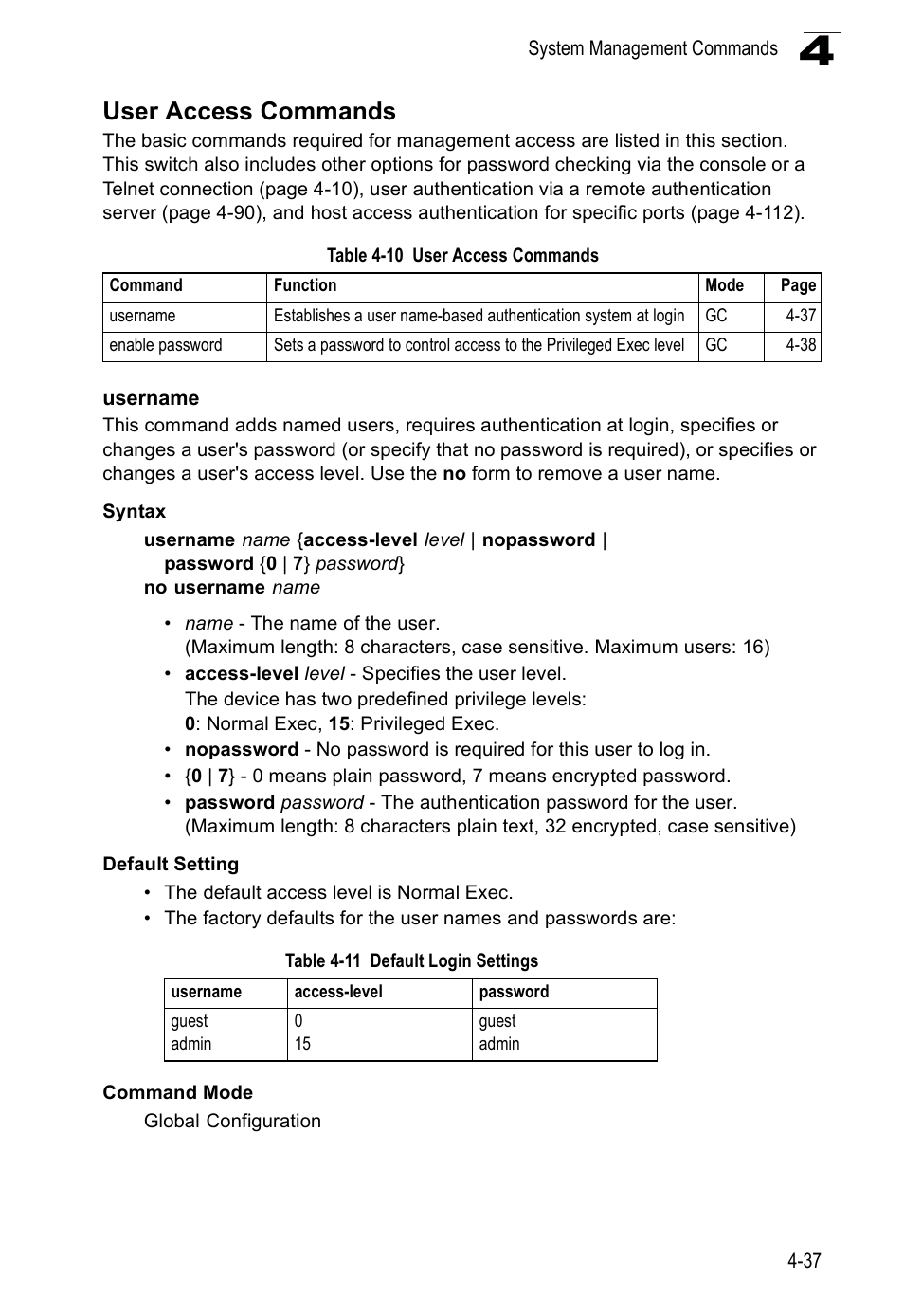 User access commands, Username 4-37, Table 4-10 | Table 4-11, Default login settings | SMC Networks SMC Tiger 10/100 SMC6128PL2 User Manual | Page 345 / 664