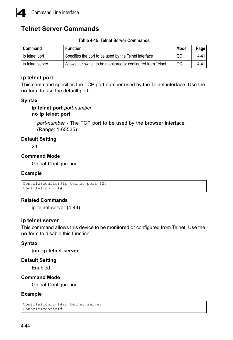 Telnet server commands, Ip telnet port, Ip telnet server | Table 4-15 | SMC Networks SMC Tiger 10/100 SMC6128PL2 User Manual | Page 352 / 664