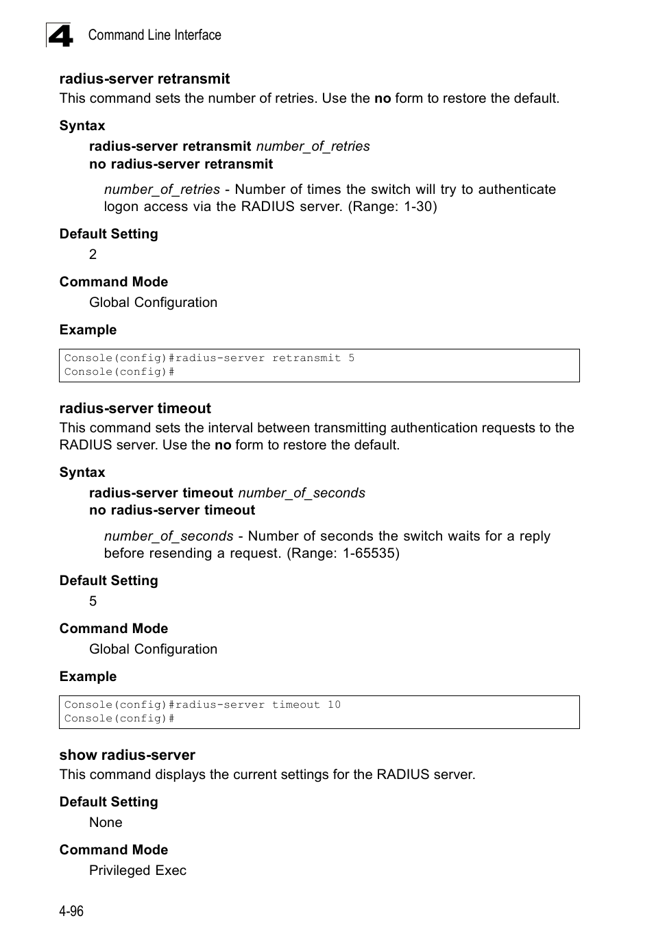 Radius-server retransmit, Radius-server timeout, Show radius-server | SMC Networks SMC Tiger 10/100 SMC6128PL2 User Manual | Page 404 / 664
