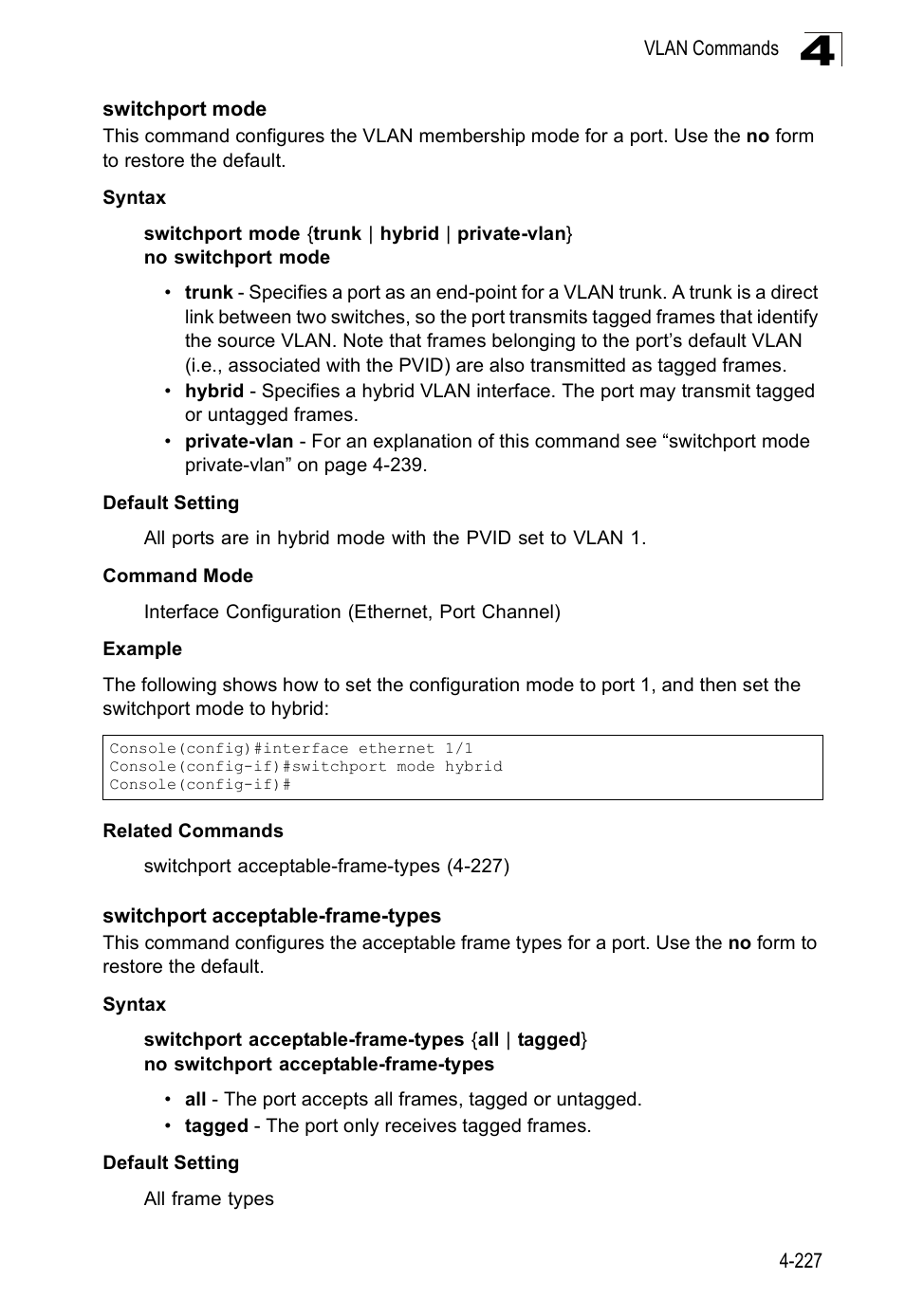 Switchport mode, Switchport acceptable-frame-types, E 4-227) | SMC Networks SMC Tiger 10/100 SMC6128PL2 User Manual | Page 535 / 664