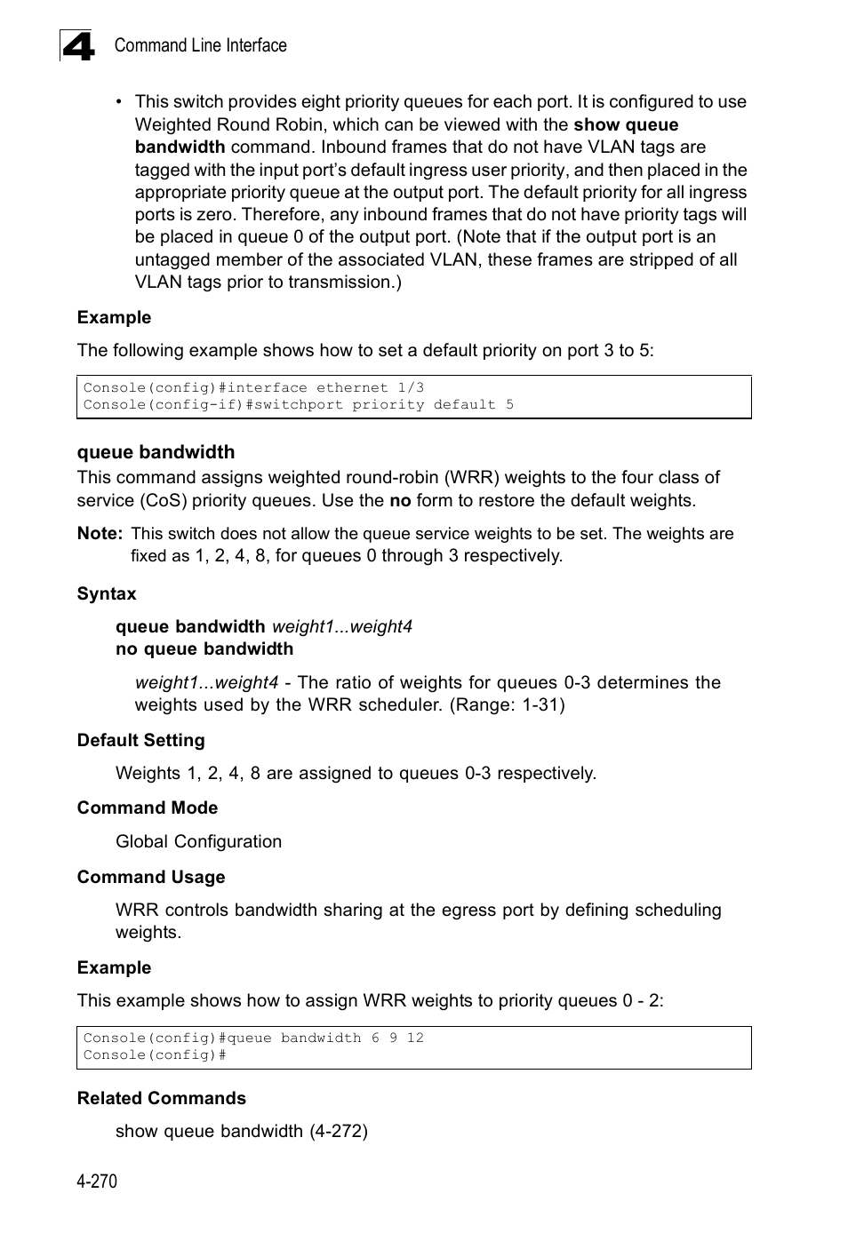 Queue bandwidth | SMC Networks SMC Tiger 10/100 SMC6128PL2 User Manual | Page 578 / 664