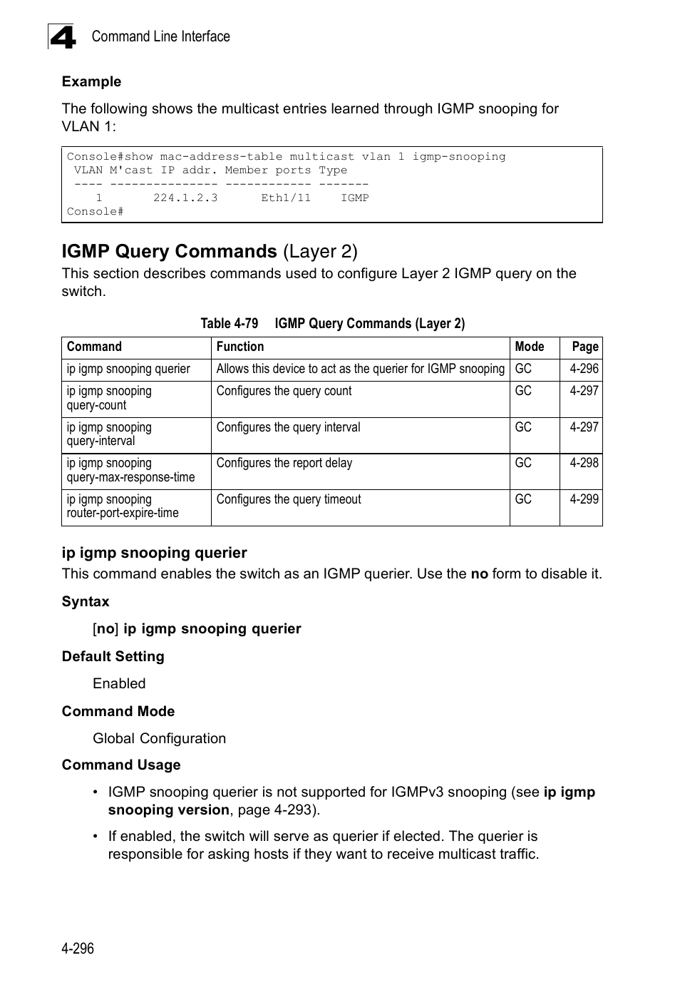 Igmp query commands (layer 2), Ip igmp snooping querier, Table 4-79 | SMC Networks SMC Tiger 10/100 SMC6128PL2 User Manual | Page 604 / 664