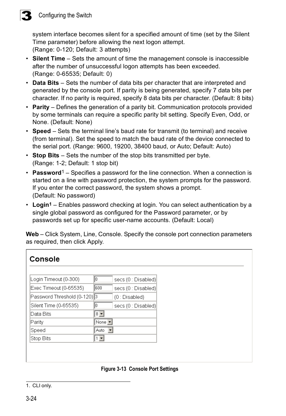 Figure 3-13 console port settings | SMC Networks SMC Tiger 10/100 SMC6128PL2 User Manual | Page 76 / 664