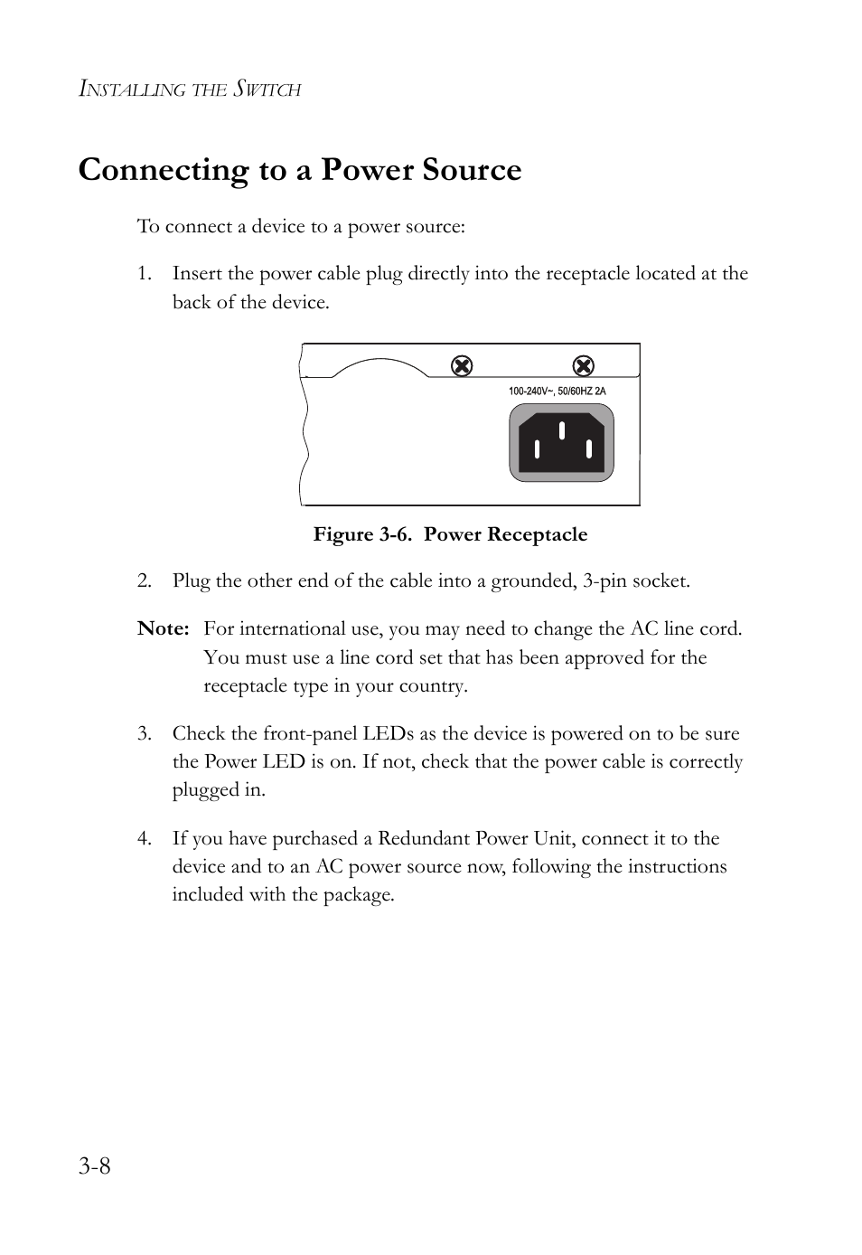 Connecting to a power source, Connecting to a power source -8, Figure 3-6 | Power receptacle -8 | SMC Networks TIGERSWITCH SMC8648T User Manual | Page 44 / 80