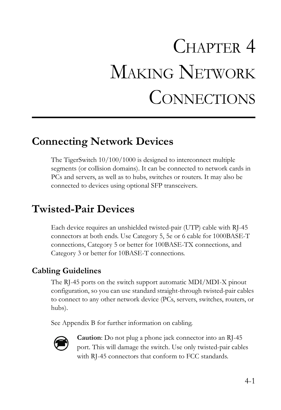 Chapter 4 making network connections, Connecting network devices, Twisted-pair devices | Cabling guidelines, Making network connections -1, Cabling guidelines -1, Hapter, Aking, Etwork, Onnections | SMC Networks TIGERSWITCH SMC8648T User Manual | Page 47 / 80