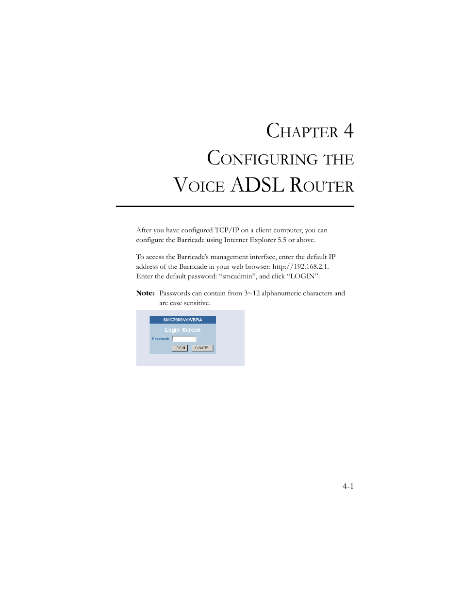 Chapter 4 configuring the voice adsl router, Configuring the voice adsl router -1, Adsl r | SMC Networks SMC7908VoWBRA User Manual | Page 35 / 137