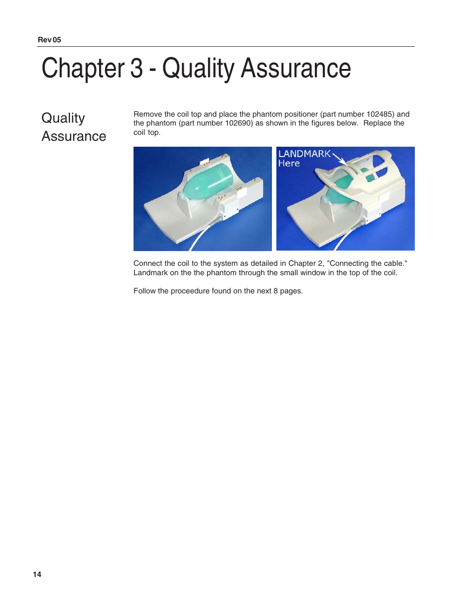Chapter 3 - quality assurance, Quality assurance | SMC Networks Invivo HNC-63-INT User Manual | Page 14 / 27